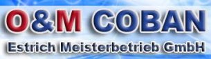 Bodenleger Nordrhein-Westfalen: O & M COBAN Estrich Meisterbetrieb